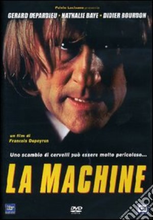 Machine (La) film in dvd di Francois Dupeyron