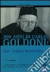 Sior Todero Brontolon dvd