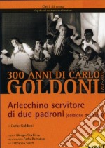 Goldoni. Arlecchino servitore di due padroni dvd