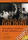 Goldoni. Arlecchino servitore di due padroni dvd