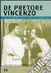 De Pretore Vincenzo film in dvd di Eduardo De Filippo
