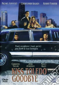 Kiss Toledo Goodbye dvd