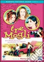 Tre Mogli dvd