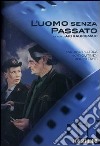 Uomo Senza Passato (L') (2002) dvd