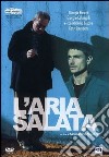 Aria Salata (L') dvd