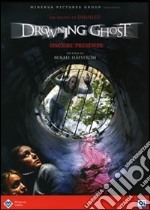 Drowning Ghost - Oscure Presenze dvd