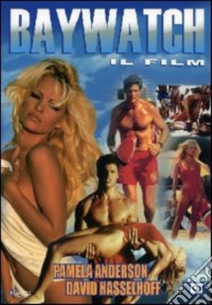 Baywatch - Il Film film in dvd di Gregory J. Bonann