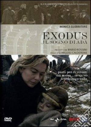 Exodus - Il Sogno Di Ada film in dvd di Gianluigi Calderone