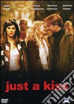 Just A Kiss dvd