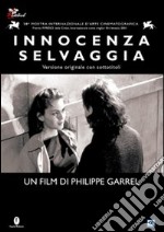 Innocenza Selvaggia dvd