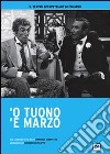 Tuono 'E Marzo ('O) dvd