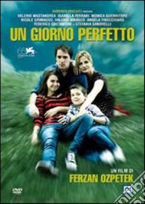 Giorno Perfetto (Un) film in dvd di Ferzan Ozpetek