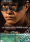 Terra Degli Uomini Rossi (La) - Birdwatchers dvd
