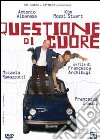 Questione Di Cuore dvd