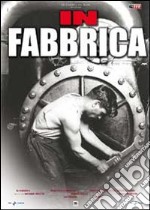 In Fabbrica dvd