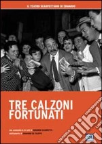 Tre calzoni fortunati dvd