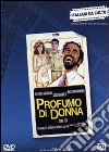 Profumo Di Donna dvd