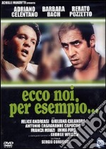 Ecco Noi Per Esempio dvd