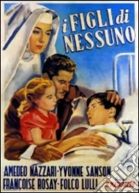 Figli Di Nessuno (I) dvd