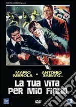 Tua Vita Per Mio Figlio (La) dvd