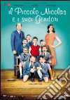 Piccolo Nicolas E I Suoi Genitori (Il) film in dvd di Laurent Tirard