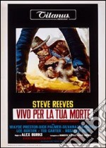 Vivo Per La Tua Morte dvd