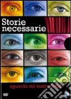 Storie Necessarie - Sguardo Sul Teatro Civile (4 Dvd) dvd