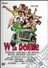 W Le Donne film in dvd di Aldo Grimaldi