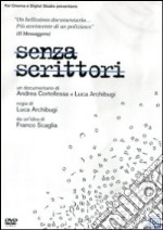 Senza Scrittori dvd