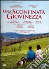 Sconfinata Giovinezza (Una) dvd