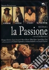 Passione (La) film in dvd di Carlo Mazzacurati