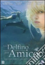 Delfino Per Amico (Un) dvd