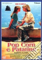 Pop Corn E Patatine dvd