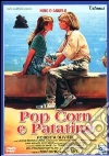 Pop Corn E Patatine dvd