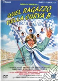 Quel Ragazzo Della Curva B dvd
