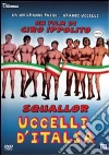 Uccelli D'Italia film in dvd di Ciro Ippolito