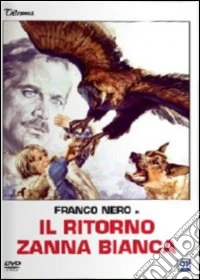 Ritorno Di Zanna Bianca (Il) dvd