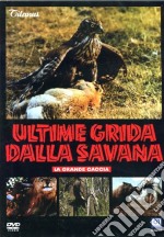 Ultime Grida Dalla Savana