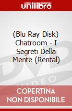 (Blu Ray Disk) Chatroom - I Segreti Della Mente (Rental) dvd