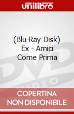 (Blu-Ray Disk) Ex - Amici Come Prima brd