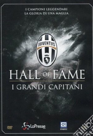 Juventus 02 - Hall Of Fame - I Grandi Capitani film in dvd
