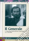 Generale (Il) (4 Dvd) film in dvd di Luigi Magni