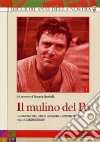 Mulino Del Po (Il) (3 Dvd) dvd