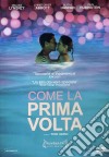 Come La Prima Volta dvd