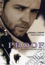 Proof - La Prova Inconfutabile