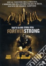 Forever Strong dvd