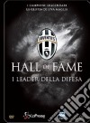 Juventus 09 - Hall Of Fame - I Leader Della Difesa dvd