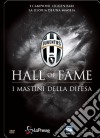 Juventus 12 - Hall Of Fame - I Condottieri dvd