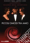 Piccoli Omicidi Tra Amici dvd