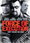 Force Of Execution dvd